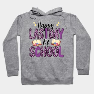 Happy Last Day Of School Leopard Teacher End Of School Year Hoodie